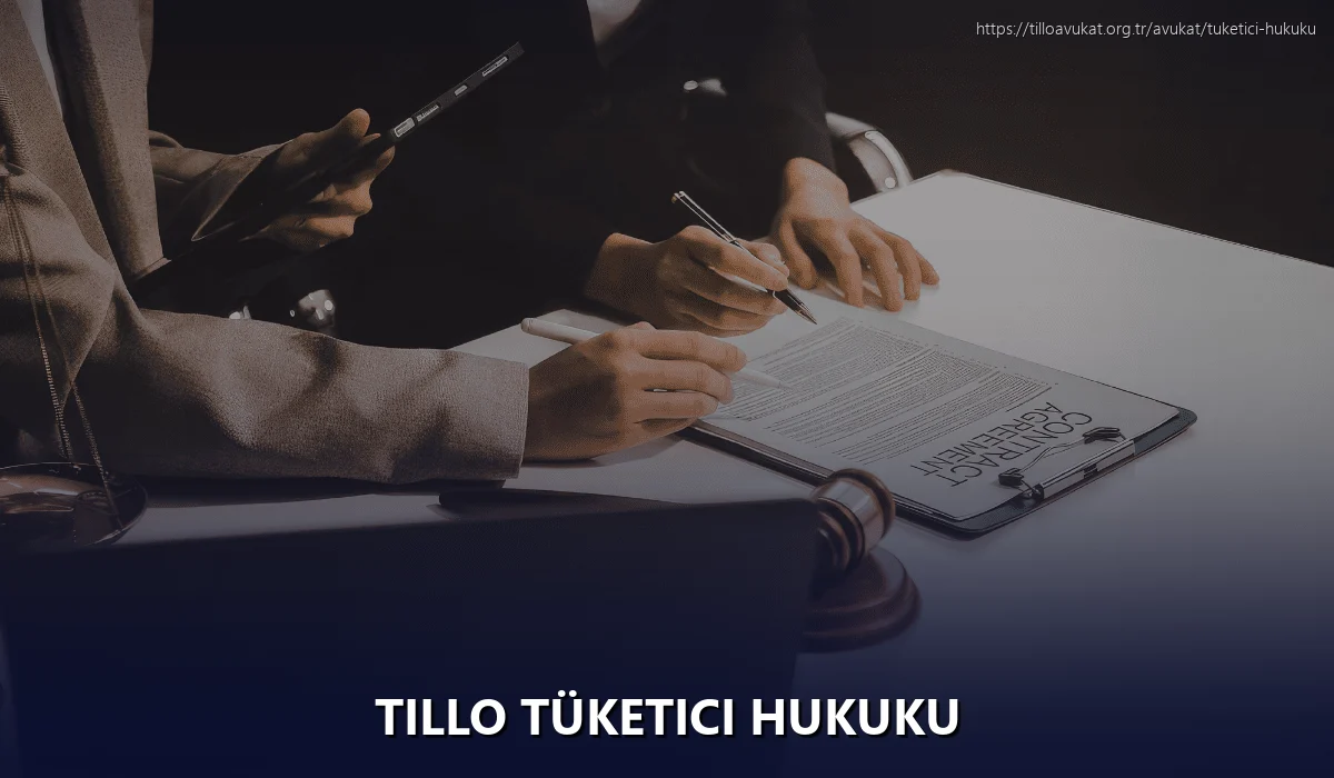 Tillo Tüketici Hukuku